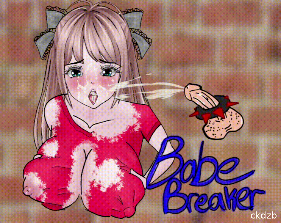Babe Breaker
