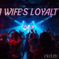 A Wife’s Loyalty []
