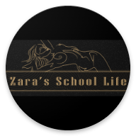 Zara's School Life