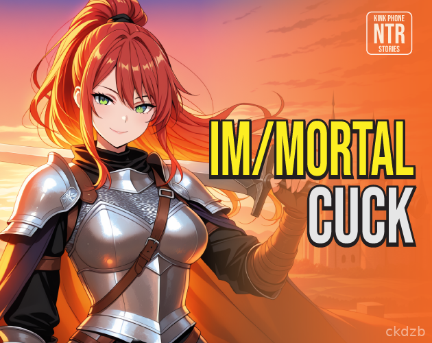 Immortal Cuck