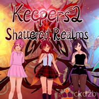 Keepers 2: Shattered Realms (v0.4.1 Ch.5)