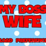 My Boss’ Wife