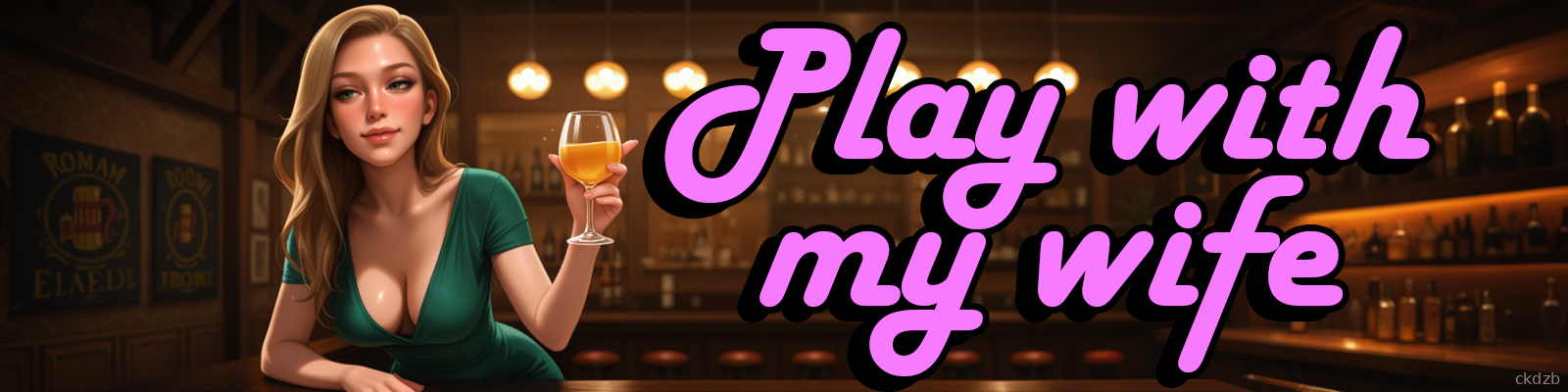 Play With My Wife