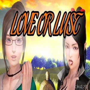 Love or Lust
