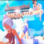 Corrupted Kingdoms