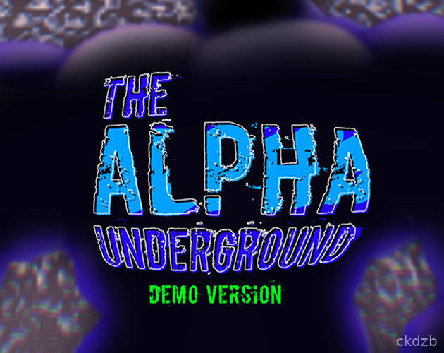 The Alpha Underground Demo