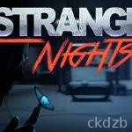 Strange Nights