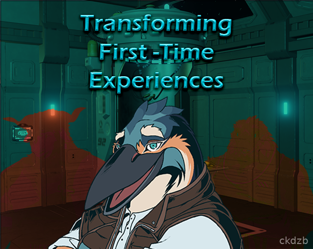 Transforming First Time Experiences