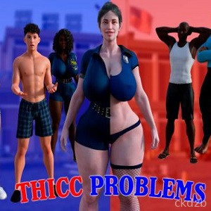 Thicc Problems
