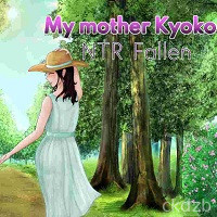 My Mother Kyoko – NTR Fallen