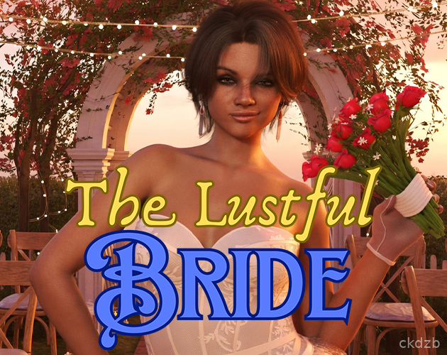 The Lustful Bride