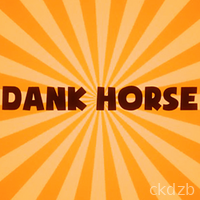 Dank Horse