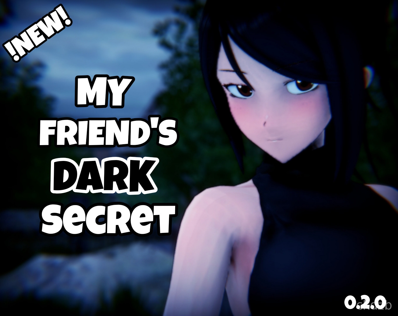 My Friend's Dark Secret