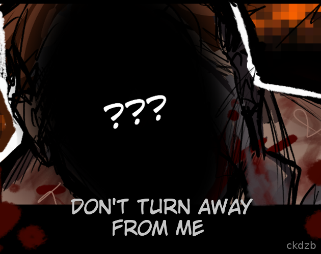 Don't Turn Away